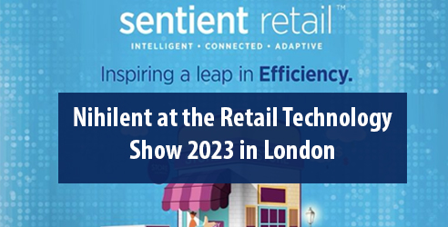Nihilent at the Retail Technology Show 2023 in London