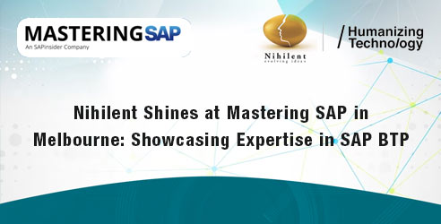 Nihilent Shines at Mastering SAP in Melbourne: Showcasing Expertise in SAP BTP